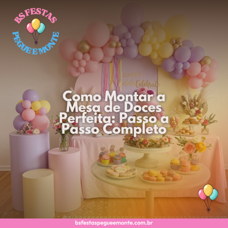 como montar mesa de doces